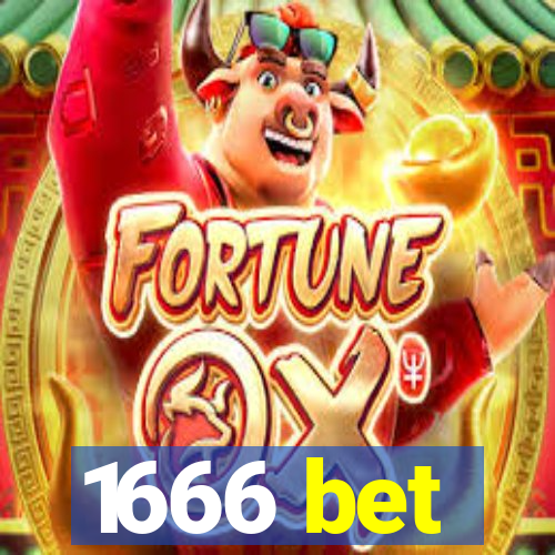 1666 bet